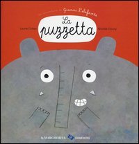 La puzzetta. Un'avventura di Gianni l'elefante