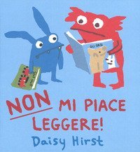 Non mi piace leggere!