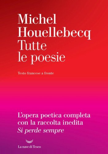Tutte le poesie. Testo francese a fronte