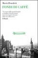 Fondi di caff&egrave;