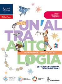 Altra Antologia. Narrativa. Con J. Verne, Il Giro Del Mondo In 80 Giorni. Per La Scuola Media. C...