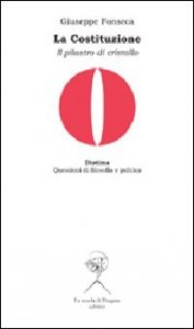 La costituzione. Il pilastro di cristallo