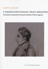 L'&laquo;inedito scrittarello&raquo; dello Zibaldone. Una lettera sconosciuta di Giacomo Zanella a Vittoria Aganoor