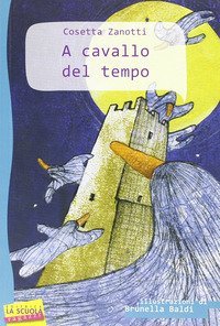 A cavallo del tempo
