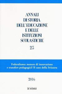 Annali di storia dell'educazione e delle istituzioni scolastiche