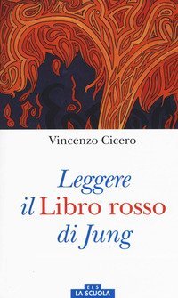 Leggere il &laquo;Libro rosso&raquo; di Jung