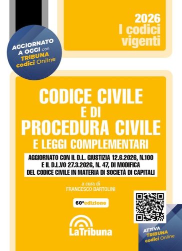 Codice civile e di procedura civile e leggi complementari 2026