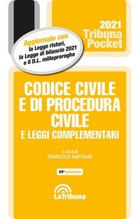 Codice civile e di procedura civile e leggi complementari