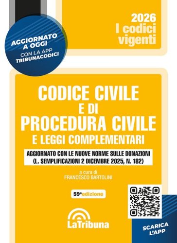 Codice civile e di procedura civile e leggi complementari