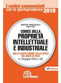 Codice della propriet&agrave; intellettuale e industriale