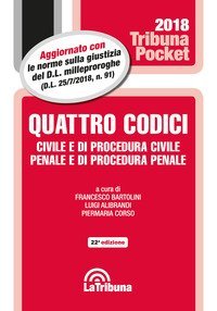 Quattro codici. Civile e di procedura civile, penale e di procedura penale