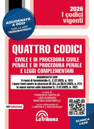 Quattro codici. Civile e di procedura civile, penale e di procedura penale e leggi complementari