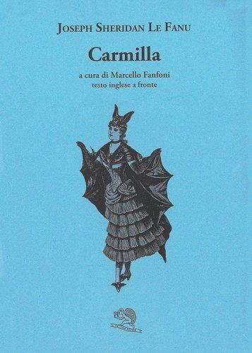 Carmilla. Testo inglese a fronte