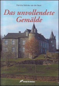 Das unvollendete Gem&auml;lde