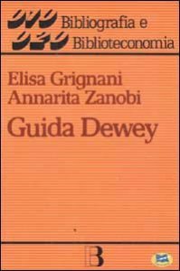 Guida Dewey - Introduzione all'edizione 20&ordf; della CDD