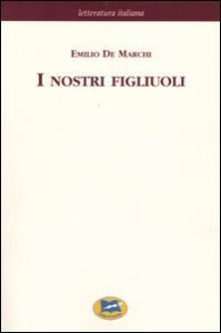 I nostri figliuoli [1894]