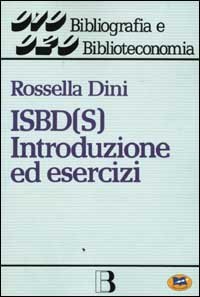 ISBD(S) - Introduzione ed esercizi