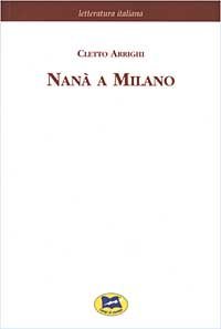 Nan&agrave; a Milano [1880]