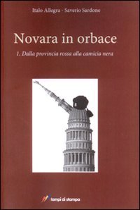 Novara in orbace - Vol. 1