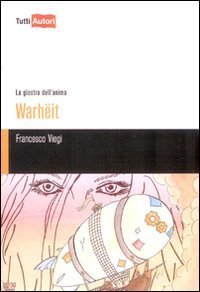 Warheit - La giostra dell'anima