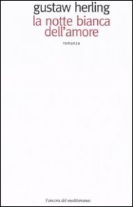 La notte bianca dell'amore-&laquo;La notte bianca dell'amore&raquo; conversazione con Wlodzimierz Bolecki