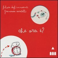 Che ora &egrave;?