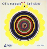 Chi ha mangiato l'animaletto?