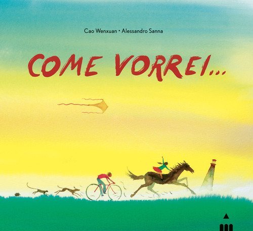 Come vorrei...