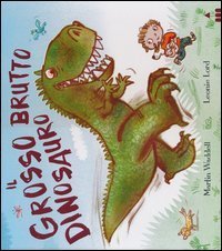 Il grosso brutto dinosauro