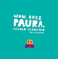 Non aver paura, Piccolo Granchio