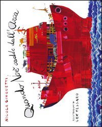 Quando No&egrave; cadde dall'arca