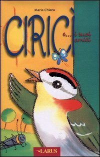 Ciric&igrave; e... i suoi amici