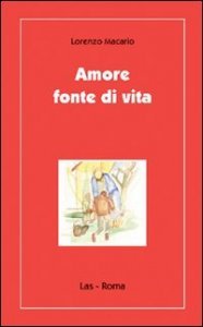 Amore fonte di vita