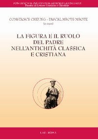 La figura e il ruolo del padre nell'antichit&agrave; classica e cristiana