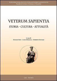 Veterum sapientia. Storia, cultura, attualit&agrave;
