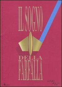 Il sogno della farfalla