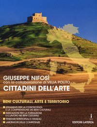 Cittadini dell'arte. Beni culturali, arte e territorio