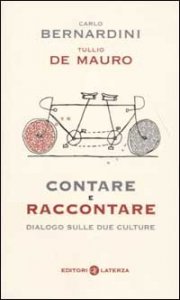 Contare e raccontare. Dialogo sulle due culture
