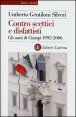 Contro scettici e disfattisti - Gli anni di Ciampi 1992-2006