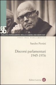 Discorsi parlamentari (1945-1976)