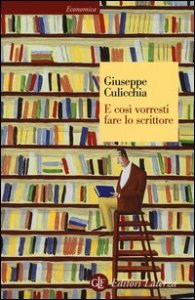 E cos&igrave; vorresti fare lo scrittore