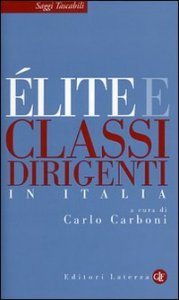&Eacute;lite e classi dirigenti in Italia