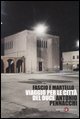 Fascio e martello - Viaggio per le citt&agrave; del duce