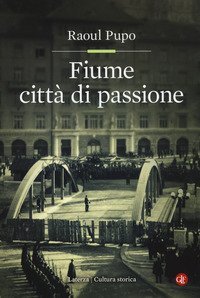 Fiume citt&agrave; di passione