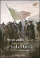 Gente del Sud - Il Sud e l'unit&agrave;