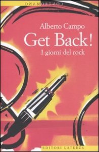 Get Back! I giorni del rock