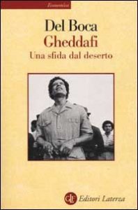 Gheddafi - Una sfida dal deserto