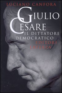 Giulio Cesare - Il dittatore democratico