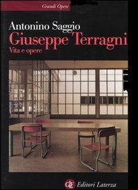 Giuseppe Terragni - Vita e opere