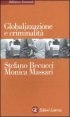 Globalizzazione e criminalit&agrave;